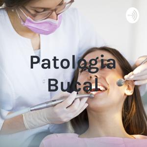 Patologia Bucal