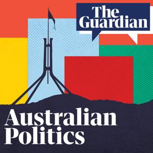 Australian Politics by The Guardian
