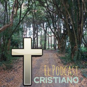 El Podcast Cristiano