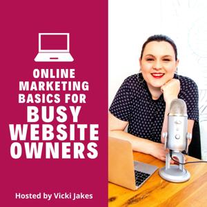 Online Marketing Basics for Busy Website Owners