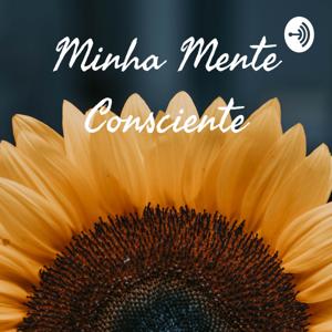 Minha Mente Consciente