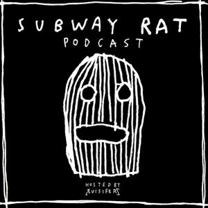 Subway Rat Podcast