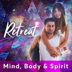 Retreat: Mind, Body, and Spirit