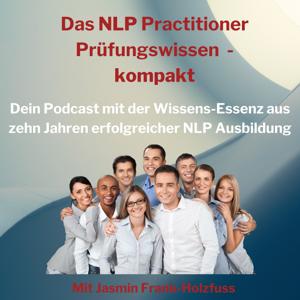 Das NLP Practitioner Pruefungswissen kompakt