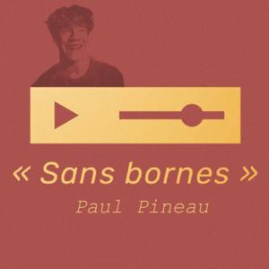 « Sans bornes »