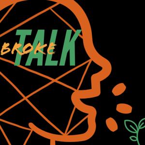 Broke Talk Podcast