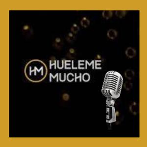 Huéleme Mucho