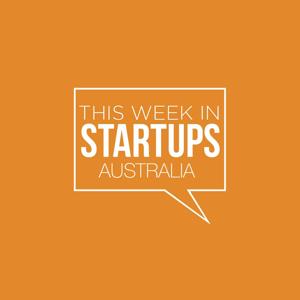 TWISTA - This Week in Startups Australia