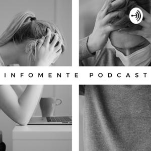 INFOMENTE PODCAST