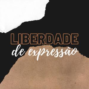 LIBERDADE DE EXPRESSÃO