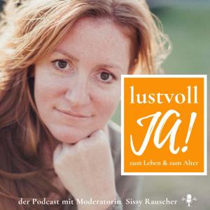 lustvoll JA, zum Leben und zum Alter