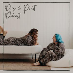 Pj's & Pinot Podcast