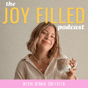 The Joy Filled Podcast
