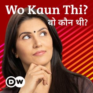 Wo Kaun Thi - The Podcast about Women Pioneers