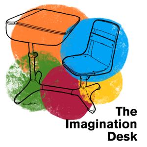 The Imagination Desk by Center for Science and Imagination