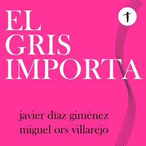 El Gris Importa by El Gris Importa