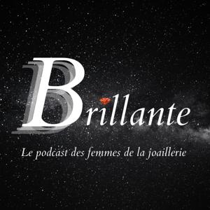 Brillante by Anne Desmarest de Jotemps