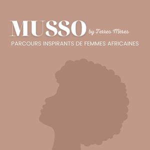 Musso by Terres Mères
