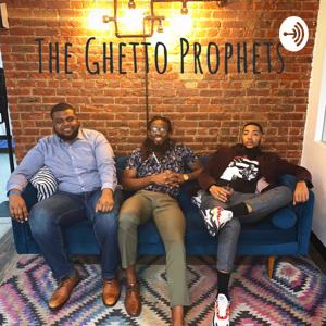 The Ghetto Prophets