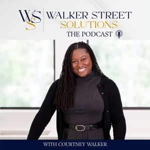 Walker Street Solutions: The Podcast
