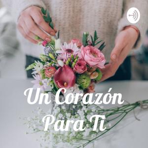 Un Corazón Para Ti