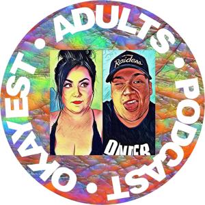 Okayest Adults Podcast
