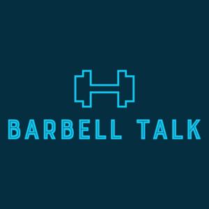 Barbell Talk