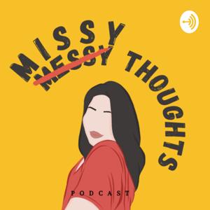 Missy Thoughts Podcast