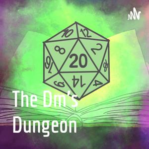 The Dm's Dungeon