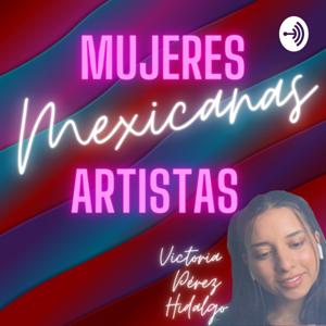 Mujeres Artistas Mexicanas