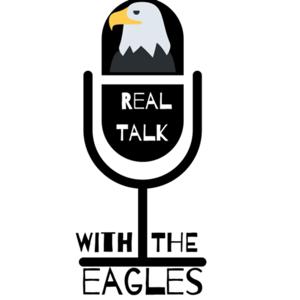 Real Talk with the Eagles