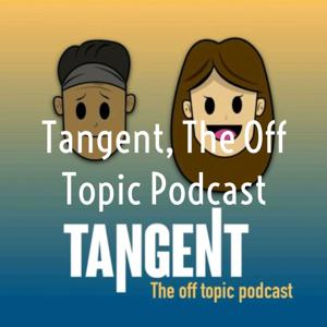 Tangent, The Off Topic Podcast