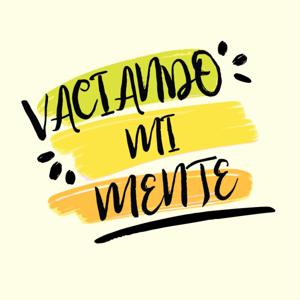 Vaciando Mi Mente