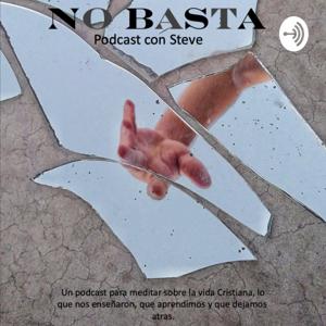 No Basta Podcast