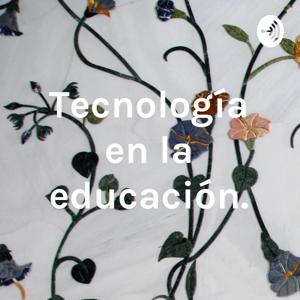 Tecnología en la educación.