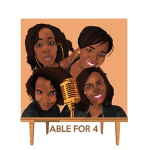 Table for 4 Podcast