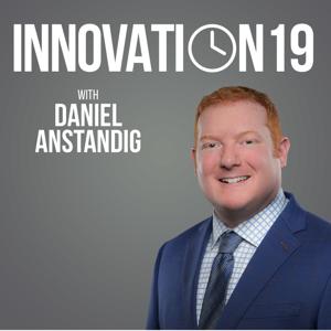 Innovation19 with Daniel Anstandig