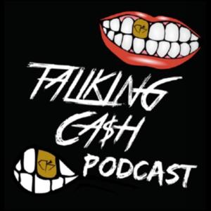 Talking Ca$h Podcast