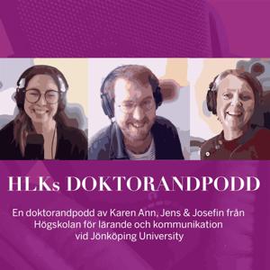 En doktorandpodd från HLK, Jönköping University