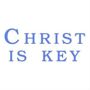 Christ Is Key Podcast