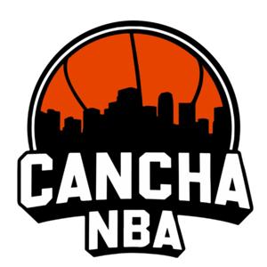 Cancha NBA (Tu Podcast NBA)