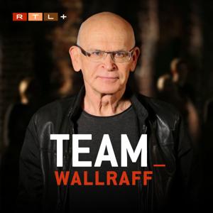 Team Wallraff - Der Podcast by RTL+ / Audio Alliance