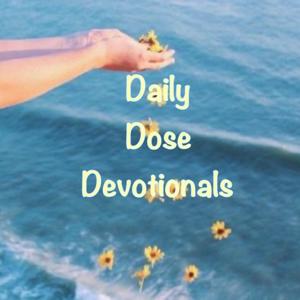 Daily Dose Devotionals