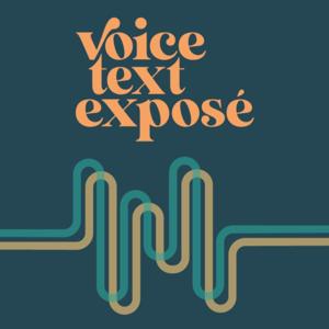 Voice Text Exposé