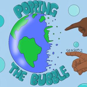 Popping the Bubble
