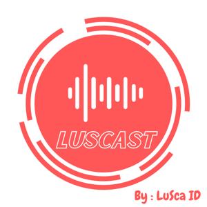 LuSCast