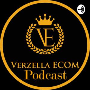 VerzellaEcom Podcast