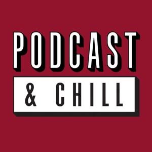 Podcast And Chill by Test