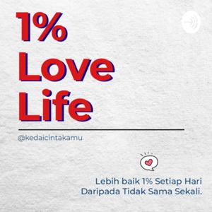 1% Love Life