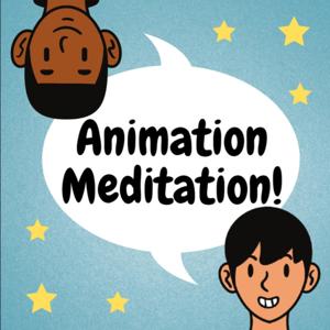 Animation Meditation